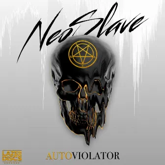 Autoviolator by Neoslave