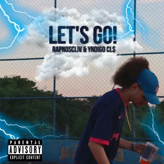 Let's Go! by Yndigo CL$