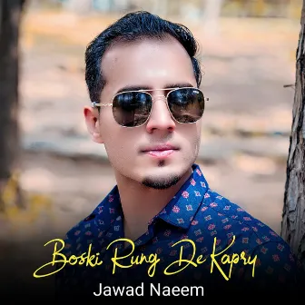 Boski Rang De Kaprey by Jawad Naeem