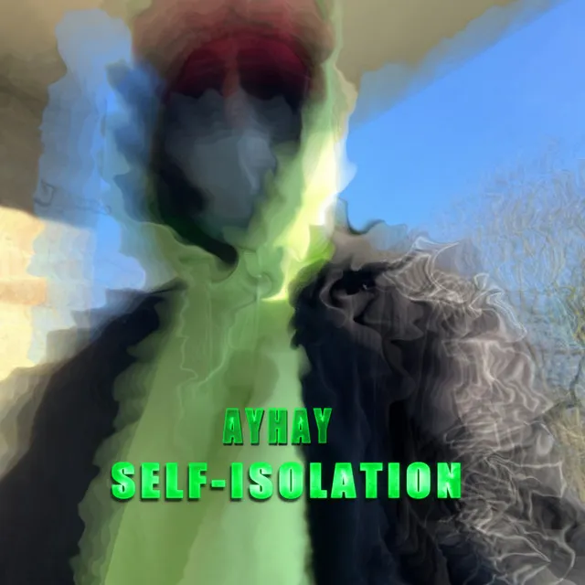 Self-Isolation