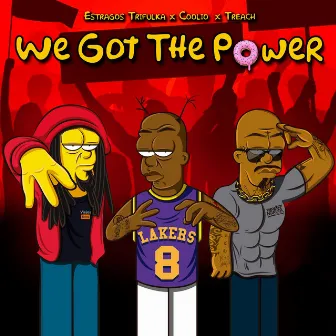 We Got the Power by Treach