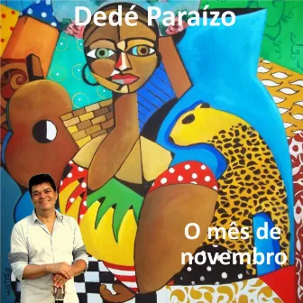 O Mês de Novembro by Dedé Paraízo