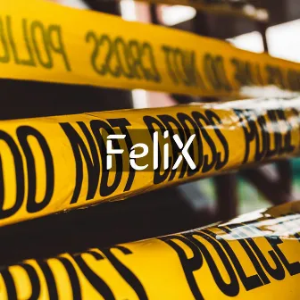 Crime by Felix