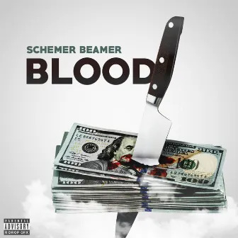 Blood by Schemer Beamer