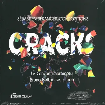 Cracks by Le Concert Impromptu