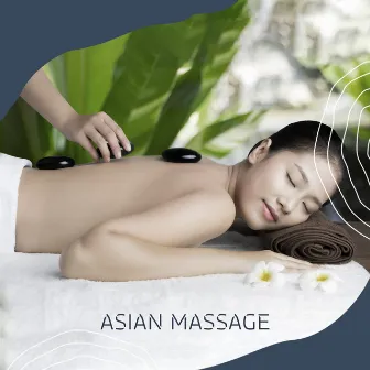 Asian Massage: Hz Music for Chinese Acupressure, Thai massage and Japanese Shiatsu by Shiatsu Masters