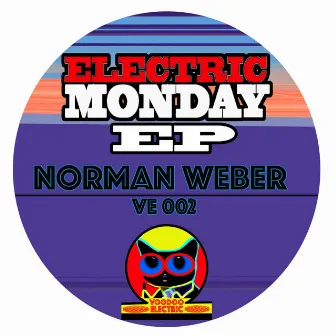 Norman Weber-Electric Monday EP by Norman Weber