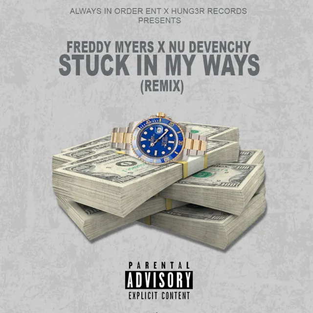 Stuck in My Ways (Remix)