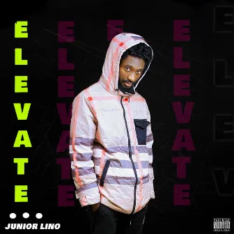 ELEVATE by Junior Lino