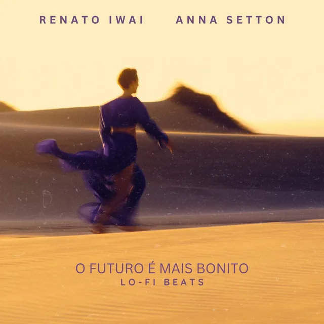 O futuro é mais bonito - Lo-Fi Beats