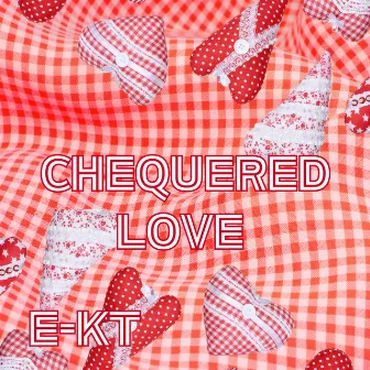 Chequered Love - DWP Disco Remix by E-KT