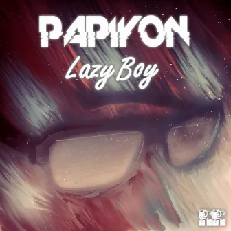 Lazy Boy EP by Papiyon