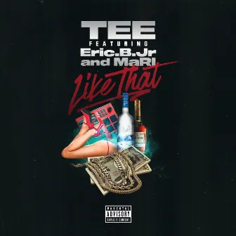 Like That by TEE