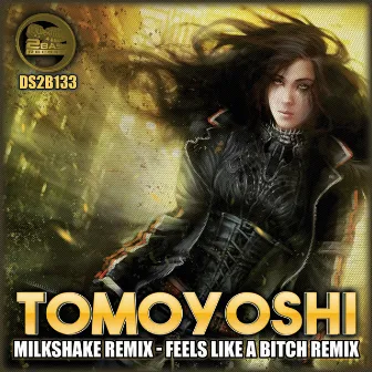 Milkshake Remix / Feels On A Bitch Remix by Jedi