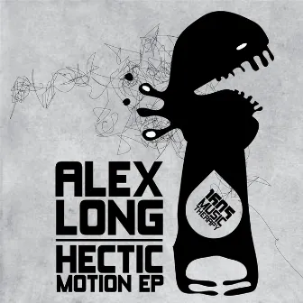 Hectic Motion EP by Alex Long