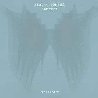 Alas de Prueba III by César López