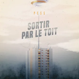 Sortir Par Le Toit by Pess