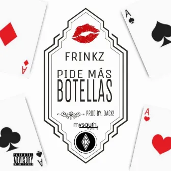 Pide Más Botellas by Frinkz