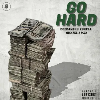 Go Hard by Michael J Foxx