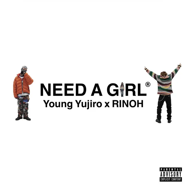 Need A Girl