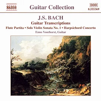 Bach, J.S.: Guitar Transcriptions by Enno Voorhorst