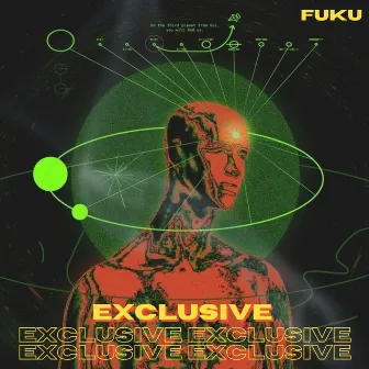 Exclusive by Fuku