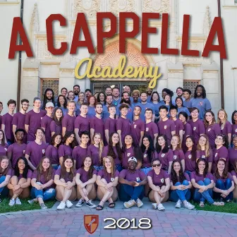 A Cappella Academy 2018 by A Cappella Academy