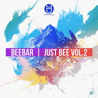 Just Bee Vol. 2 by Beebar