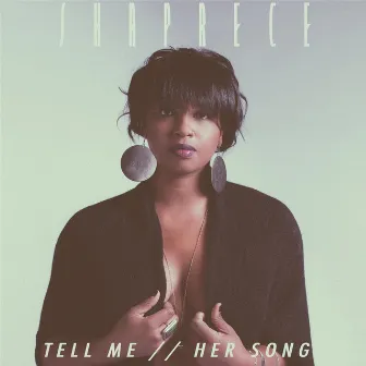 Tell Me / Her Song by Shaprece