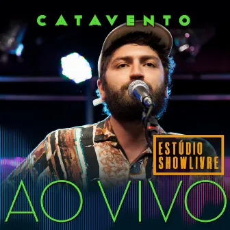 Catavento no Estúdio Showlivre (Ao Vivo) by Catavento