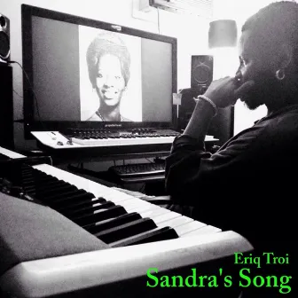 Sandra's Song by Eriq Troi