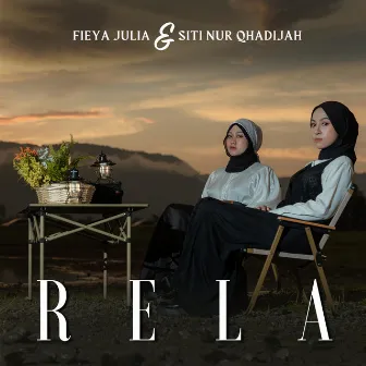 Rela by Siti Nur Qhadijah