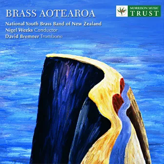 Brass Aotearoa: Music for Brass Band From New Zealand by New Zealand National Youth Brass Band