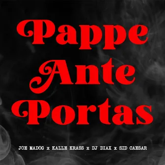 Pappe Ante Portas by Kalle Krass