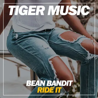 Ride It by Bean Bandit