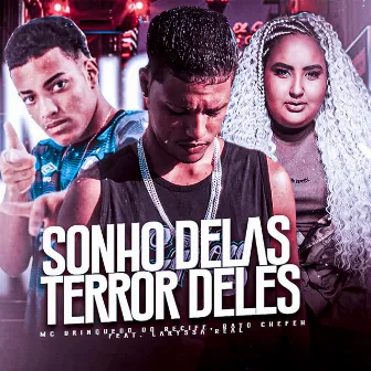 Sonho Delas Terror Deles by Rato Chefeh