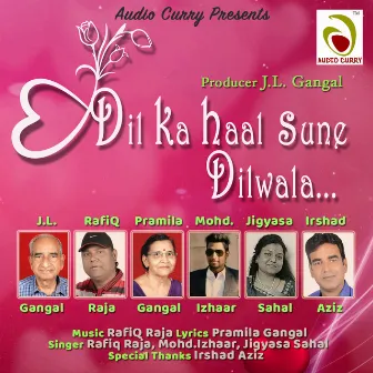 Dilka Haal Sune Dilwala by Mohd. Izhaar