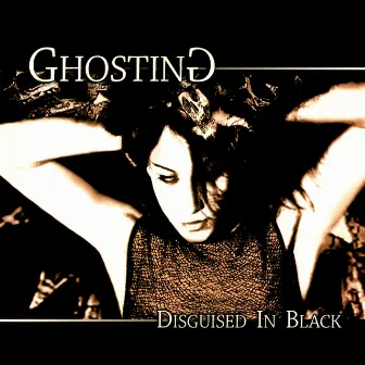 Disguised in Black by Ghosting