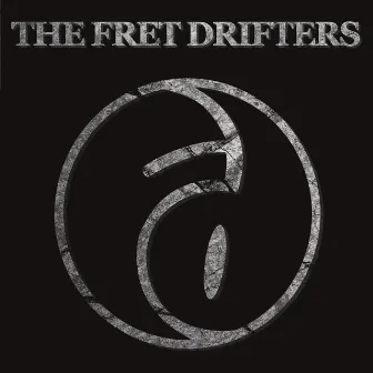 The Fret Drifters by The Fret Drifters