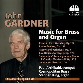 Gardner: Music for Brass and Organ by John Gardner