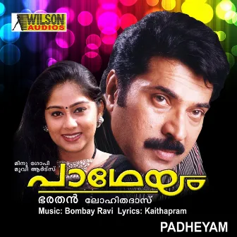 Padheyam (Orginal Motion Picture Soundtrack) by Bombay Ravi