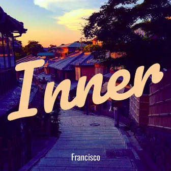 Inner by Francisco