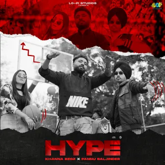 Hype by Khanna Begz