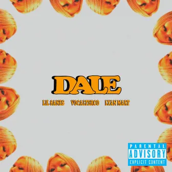 Dale by Lil Sanzs