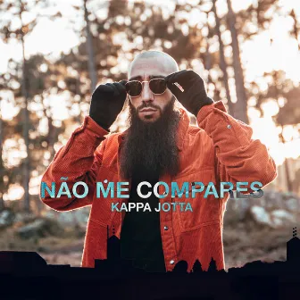 Não Me Compares by Kappa Jotta