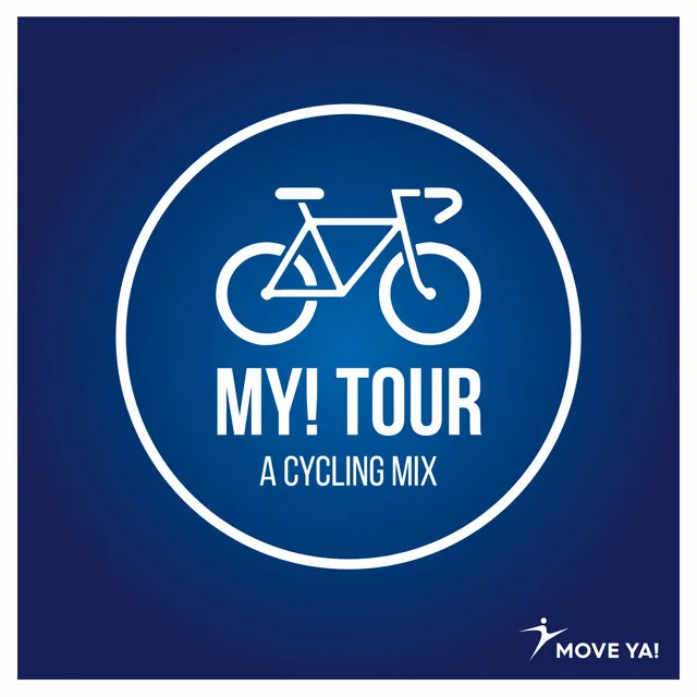 MY! Tour (A Cycling Mix)