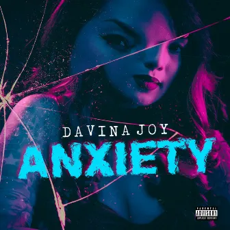 Anxiety by Davina Joy