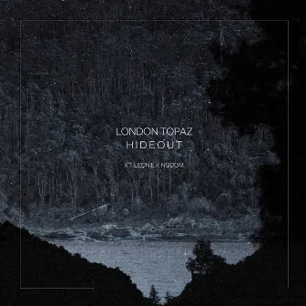 Hideout by London Topaz