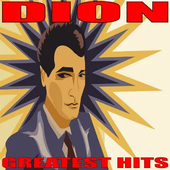 Greatest Hits by Dion