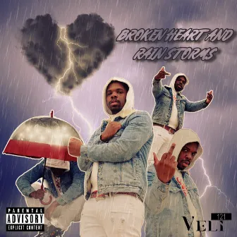 Broken Heart And Rain Storms by Veli 121